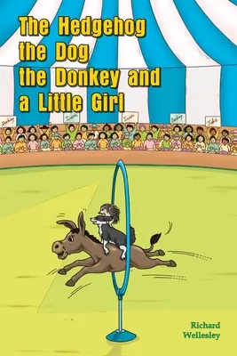 El erizo, el perro, el burro y una niña - The Hedgehog, The Dog, The Donkey and A Little Girl