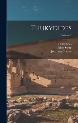 Tucídides; Volumen 2 - Thukydides; Volume 2