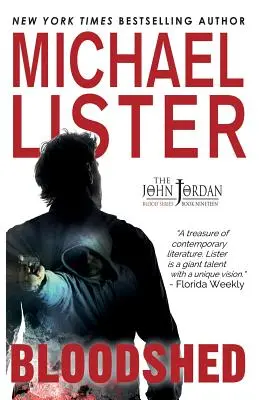 Derramamiento de sangre: un misterio de John Jordan - Bloodshed: a John Jordan Mystery