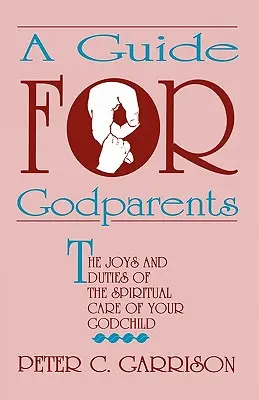 Guía para padrinos - Guide for Godparents