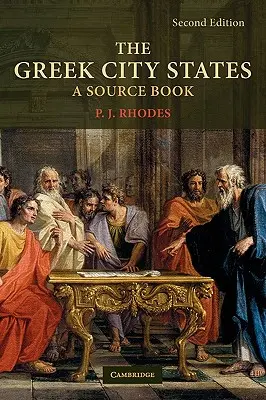 Las ciudades-estado griegas: Libro de consulta - The Greek City States: A Source Book