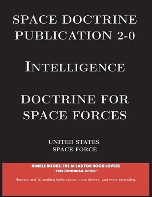 Publicación de Doctrina Espacial 4-0 Sustainment: Doctrina para las Fuerzas Espaciales - Space Doctrine Publication 4-0 Sustainment: Doctrine for Space Forces