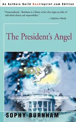 El ángel del Presidente - The President's Angel