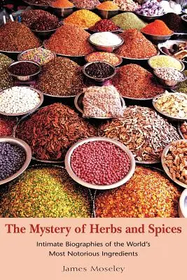 El misterio de las hierbas y especias - The Mystery of Herbs and Spices