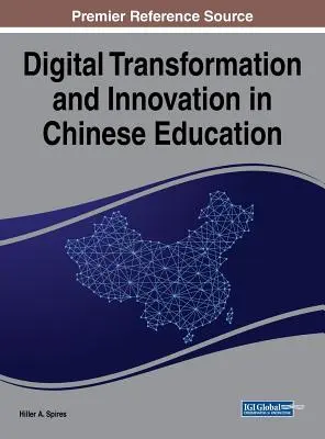 Transformación digital e innovación en la educación china - Digital Transformation and Innovation in Chinese Education