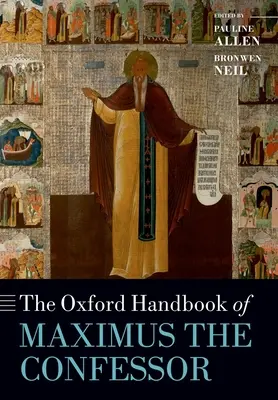 Manual Oxford de Máximo el Confesor - The Oxford Handbook of Maximus the Confessor