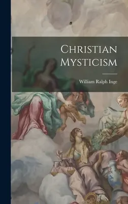 Misticismo cristiano - Christian Mysticism