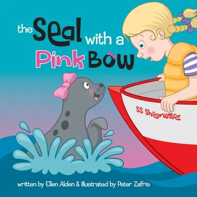La foca del lazo rosa: un libro ilustrado para que los niños exploren su imaginación - The Seal with a Pink Bow: A picture book for young kids to explore their imagination