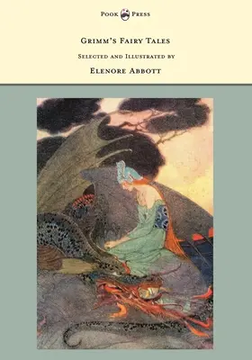 Cuentos de hadas de Grimm - Seleccionados e ilustrados por Elenore Abbott - Grimm's Fairy Tales - Selected and Illustrated by Elenore Abbott