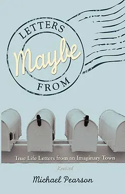 Cartas desde Maybe - (Revisado) - Letters from Maybe - (Revised)