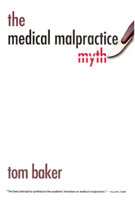 El mito de la negligencia médica - The Medical Malpractice Myth