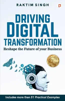 Impulsar la transformación digital - Driving Digital Transformation