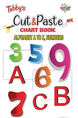 Cortar y pegar el abecedario de la A a la Z, los números - Cut & Paste Alphabet A to Z, Numbers