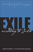 El exilio: Según Julia - Exile: According to Julia