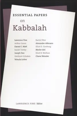 Documentos esenciales sobre la Cábala - Essential Papers on Kabbalah