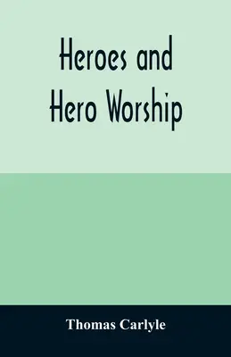 Héroes y culto a los héroes - Heroes and hero worship