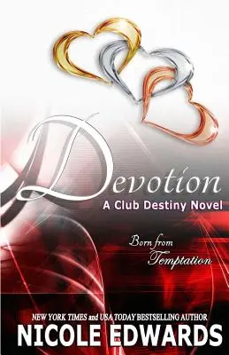 Devoción: Una novela del Club Destino - Devotion: A Club Destiny Novel