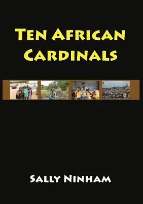 Diez cardenales africanos - Ten African Cardinals