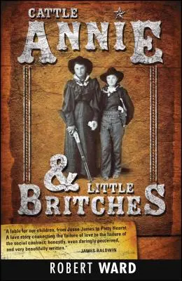 La ganadera Annie y la pequeña Britches - Cattle Annie and Little Britches