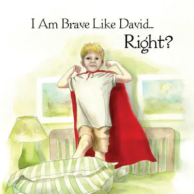 Soy Valiente Como David ¿Verdad? - I Am Brave Like David Right?