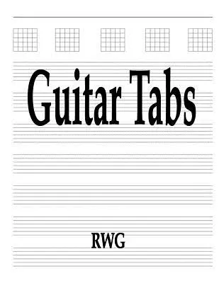 Tablaturas de Guitarra: 50 Páginas 8.5 X 11 - Guitar Tabs: 50 Pages 8.5 X 11