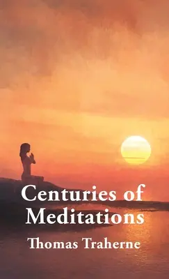 Siglos de Meditaciones HARDCOVER - Centuries of Meditations HARDCOVER