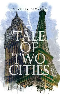 Historia de dos ciudades - A Tale of Two Cities