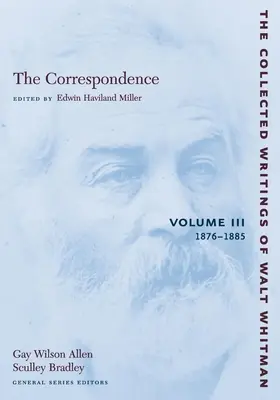 Correspondencia: Volumen III: 1876-1885 - The Correspondence: Volume III: 1876-1885