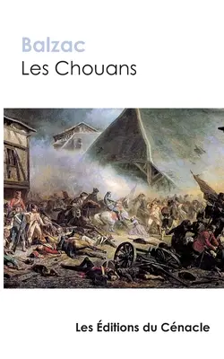 Les Chouans de Balzac (edición de referencia) - Les Chouans de Balzac (dition de rfrence)