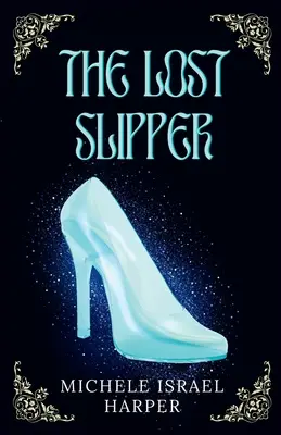 La zapatilla perdida - The Lost Slipper