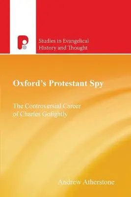 El espía protestante de Oxford - Oxford's Protestant Spy