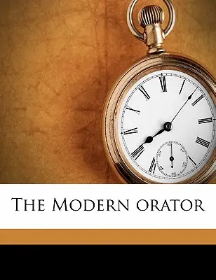 El orador moderno - The Modern orator