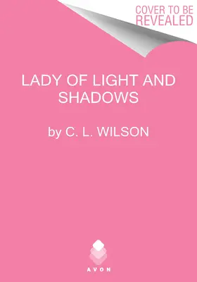 Señora de la Luz y las Sombras - Lady of Light and Shadows