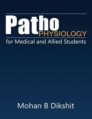 Fisiopatología para estudiantes de medicina y carreras afines - Pathophysiology for Medical and Allied Students