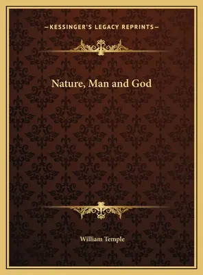 La naturaleza, el hombre y Dios - Nature, Man and God