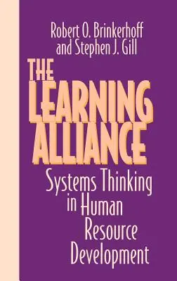 La Alianza para el Aprendizaje: El pensamiento sistémico en el desarrollo de los recursos humanos - The Learning Alliance: Systems Thinking in Human Resource Development