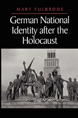 La identidad nacional alemana después del Holocausto - German National Identity After the Holocaust