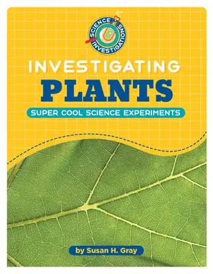 Investigar las plantas - Investigating Plants