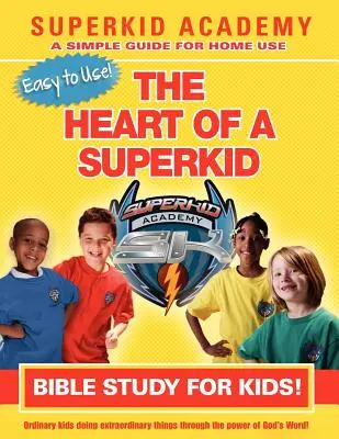 Estudio bíblico casero Ska para niños - El corazón de un superniño - Ska Home Bible Study for Kids - The Heart of a Superkid