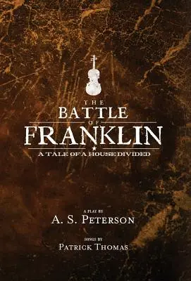 La batalla de Franklin - The Battle of Franklin