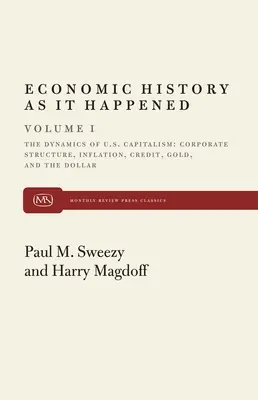 Dinámica del capitalismo estadounidense - Dynamics of U.S. Capitalism