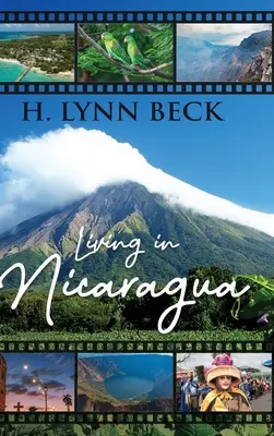 Vivir en Nicaragua - Living In Nicaragua