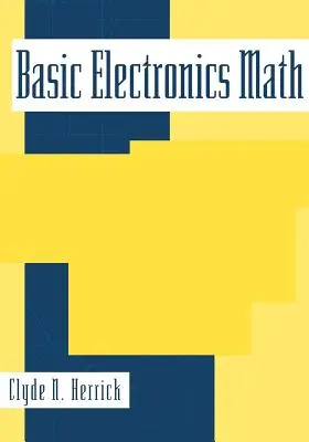 Matemáticas básicas de electrónica - Basic Electronics Math