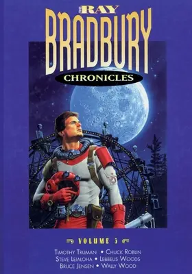 Crónicas de Ray Bradbury, volumen 3 - The Ray Bradbury Chronicles Volume 3