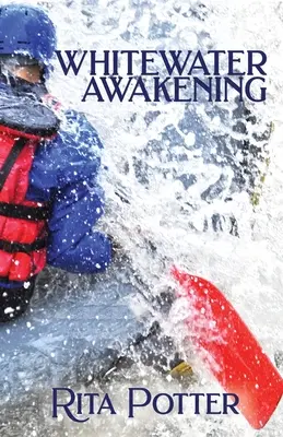 El despertar de Whitewater - Whitewater Awakening