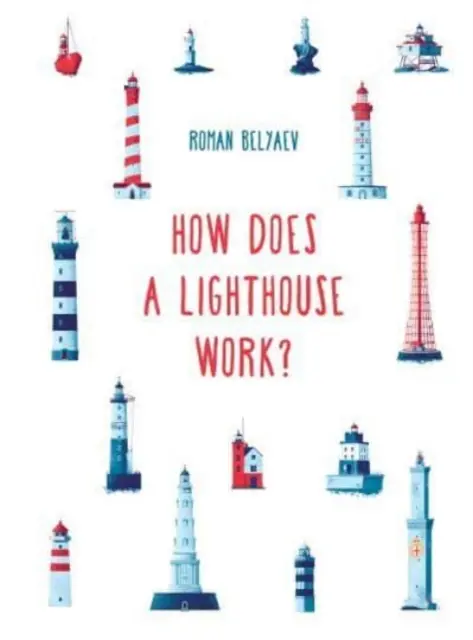 ¿Cómo funciona un faro? - How Does a Lighthouse Work?