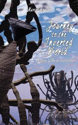 Viaje al mundo invertido - Journey to the Inverted World