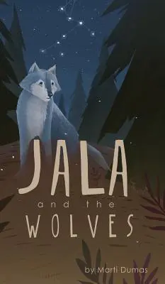 Jala y los lobos - Jala and the Wolves