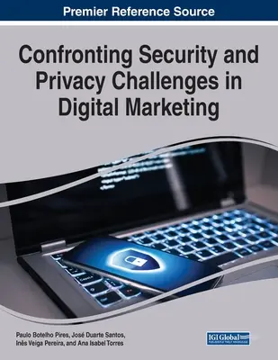 Afrontar los retos de seguridad y privacidad en el marketing digital - Confronting Security and Privacy Challenges in Digital Marketing