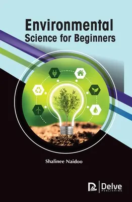 Ciencia medioambiental para principiantes - Environmental Science for Beginners